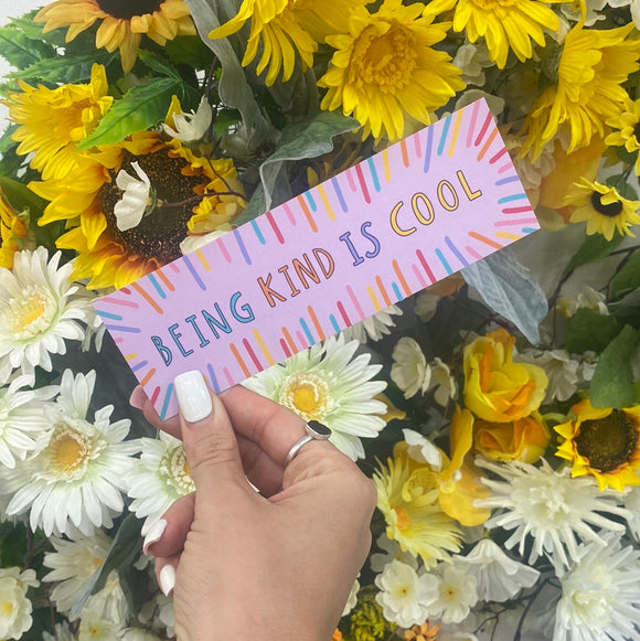 Being kind i cool bookmark