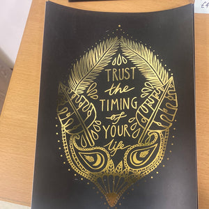 Trust the timing gold print A4